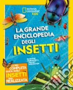 La grande enciclopedia degli insetti. Ediz. a colori libro