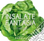 Insalata. 50 ricette facili libro