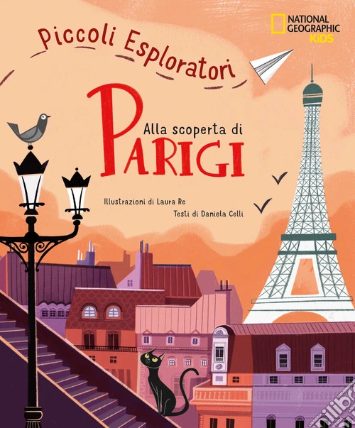 Alla scoperta di Parigi. Piccoli esploratori