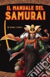 Il manuale del samurai libro