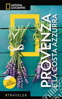 Provenza e Costa Azzurra. Con mappa estraibile