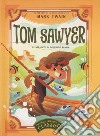 Tom Sawyer. Piccola libreria dei classici. Ediz. a colori libro