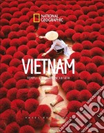 Vietnam. Templi e natura incantata. Paesi del mondo libro