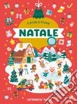 Natale. Cerca e trova. Ediz. a colori libro