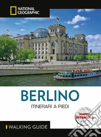 Berlino. Walking guide. Con mappa estraibile