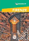 Firenze Guida Turistica Michelin. E-book. Formato EPUB ebook
