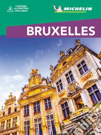 Bruxelles. Con mappa estraibile libro