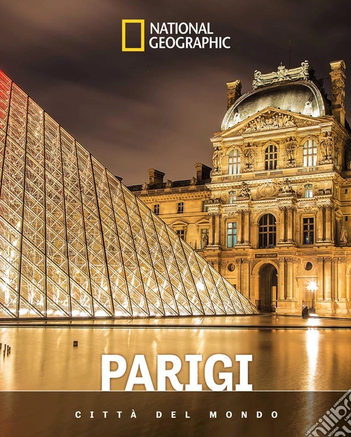 Parigi. Città del mondo