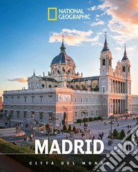 Madrid. Città del mondo libro