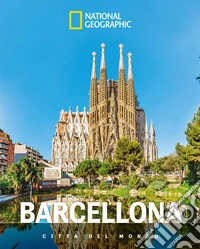 Barcellona. Città del mondo libro