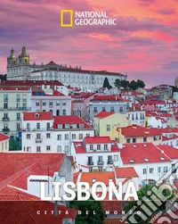 Lisbona. Città del mondo libro