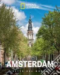Amsterdam. Città del mondo libro