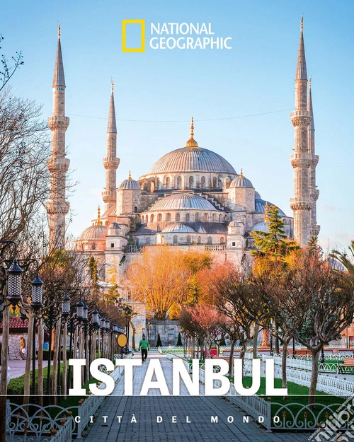 Istanbul. Città del mondo
