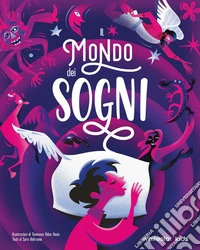 Il mondo dei sogni libro