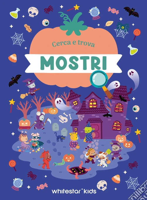 Mostri. Cerca e trova. Ediz. a colori