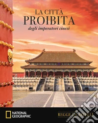 La città proibita degli imperatori cinesi libro
