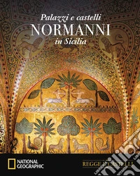 I palazzi dei normanni in Sicilia libro