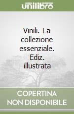 Vinili. La collezione essenziale. Ediz. illustrata