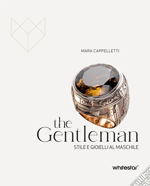 The gentleman. Stile e gioielli al maschile