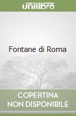 Fontane di Roma libro