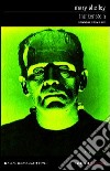 Frankenstein ovvero il Prometeo moderno libro