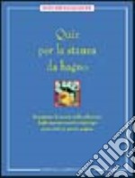 Quiz per la stanza da bagno libro