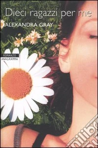 Dieci ragazzi per me libro