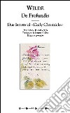 De profundis-Due lettere al «Daily Chronicle» libro