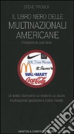 Il libro nero delle multinazionali americane libro