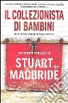 Il collezionista di bambini libro