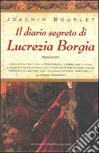 Il diario segreto di Lucrezia Borgia libro