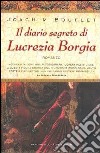 Il diario segreto di Lucrezia Borgia libro