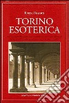 Torino esoterica libro