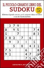 Il piccolo grande libro del Sudoku libro