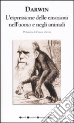 L'espressione delle emozioni nell'uomo e negli animali libro