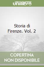 Storia di Firenze. Vol. 2 libro