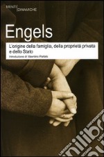 L'origine della famiglia, della proprietà privata e dello Stato libro