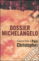 Dossier Michelangelo