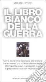 Il libro bianco della guerra