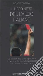 Il libro nero del calcio italiano libro