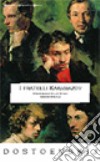 I fratelli Karamazov libro