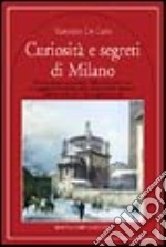 Curiosità e segreti di Milano