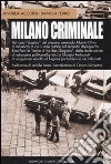 Milano criminale libro