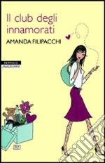 Il club degli innamorati libro