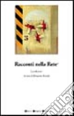 Racconti nella rete 2006