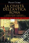 La civiltà dell'antica Roma libro