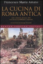 La cucina di Roma antica