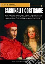 Cardinali e cortigiane libro