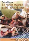 La cucina romana e del Lazio di mare libro