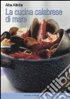 La cucina calabrese di mare libro